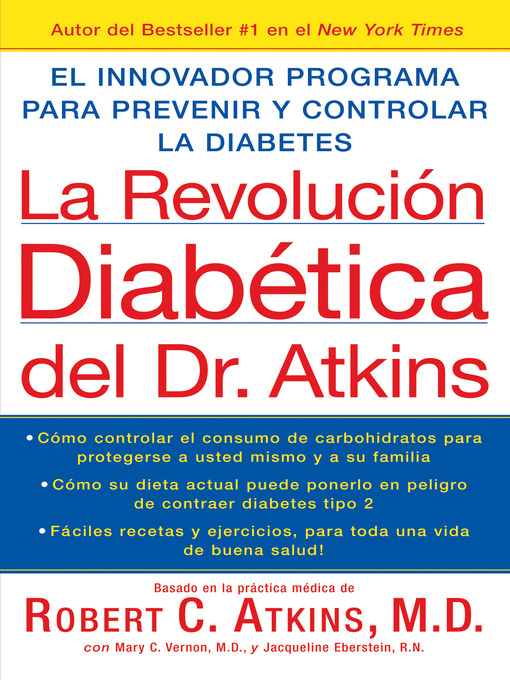 Title details for La Revolucion Diabetica del Dr. Atkins by Robert C. Atkins, M.D. - Available